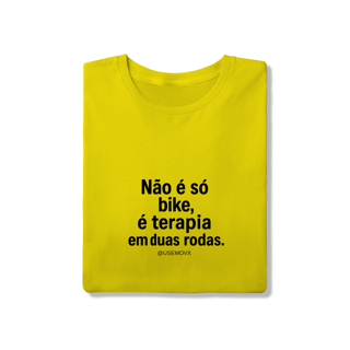 Nome do produto Não é só Bike T-Shirt Quality
