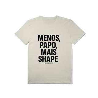 Nome do produto Mais Shape T-Shirt Pima