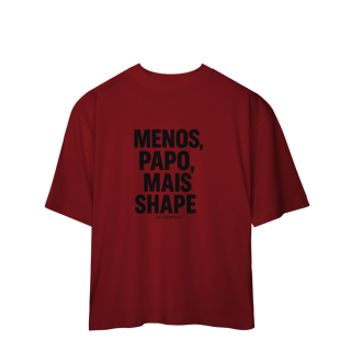 Nome do produto Mais Shape Camiseta Oversized