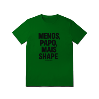Nome do produto Mais Shape T-Shirt Quality