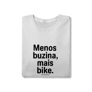 Nome do produto Menos Buzina T-Shirt Quality
