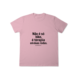 Nome do produto Não é só Bike T-Shirt Classic