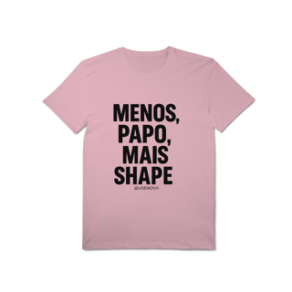 Nome do produto Mais Shape T-Shirt Pima