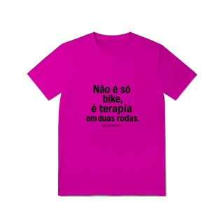 Nome do produto Não é só Bike T-Shirt Quality
