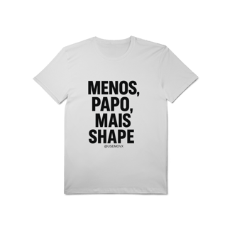 Nome do produto Mais Shape T-Shirt Pima