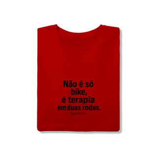 Nome do produto Não é só Bike T-Shirt Quality