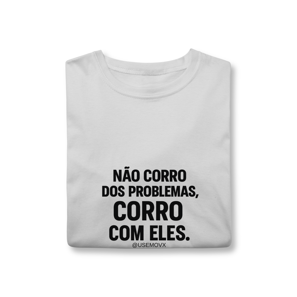 Nome do produto Corre Problemas T-Shirt Classic