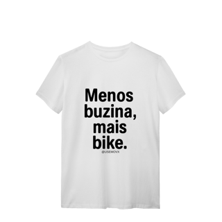 Nome do produto Menos Buzina T-Shirt Quality