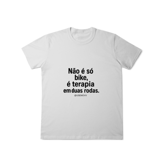 Nome do produto Não é só Bike T-Shirt Classic
