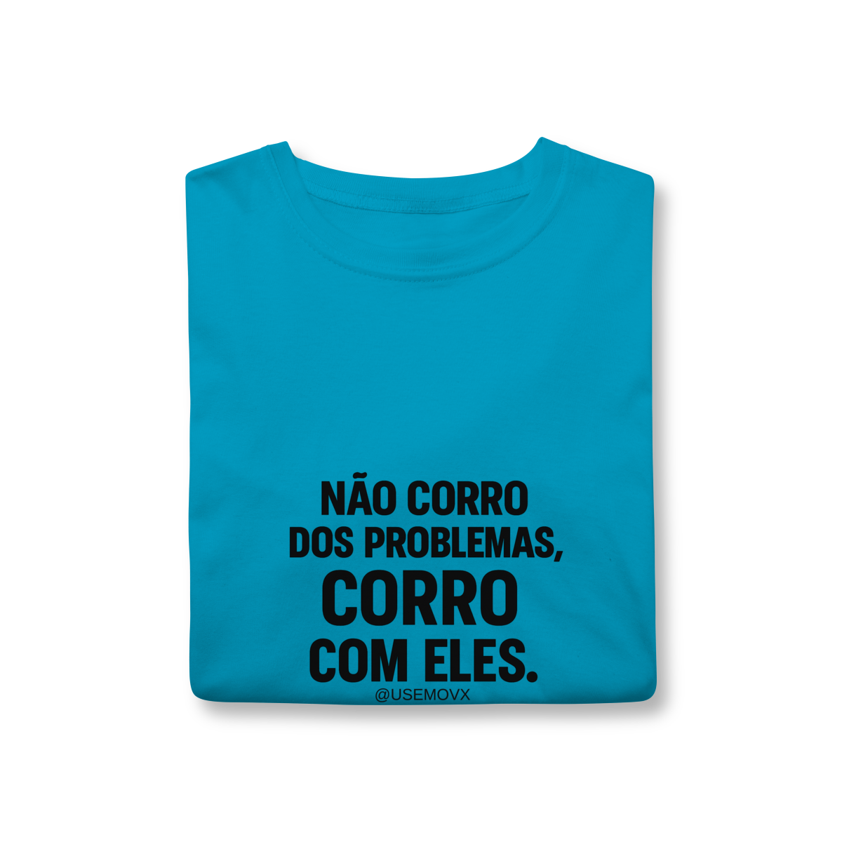 Nome do produto Corre Problemas T-Shirt Classic