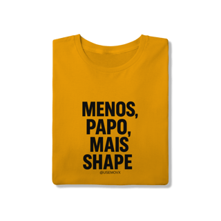 Nome do produto Mais Shape T-Shirt Quality