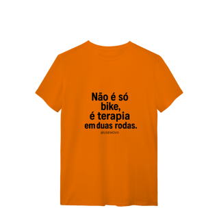 Nome do produto Não é só Bike T-Shirt Quality