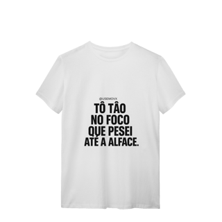 Nome do produto Foco T-Shirt Quality