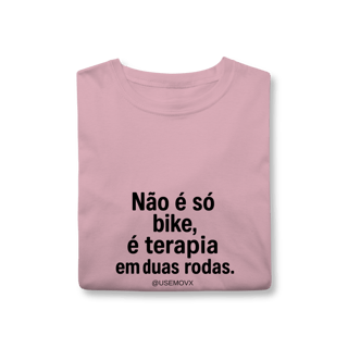 Nome do produto Não é só Bike T-Shirt Classic