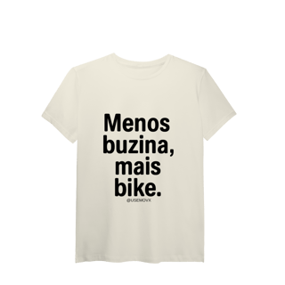 Nome do produto Menos Buzina T-Shirt Pima