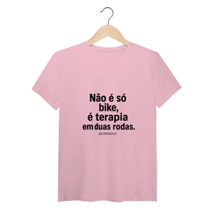 Nome do produto Não é só Bike T-Shirt Pima