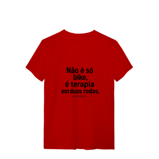 Nome do produto Não é só Bike T-Shirt Quality