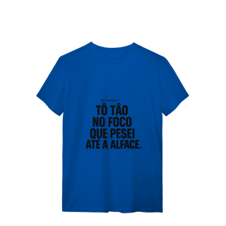 Nome do produto Foco T-Shirt Quality