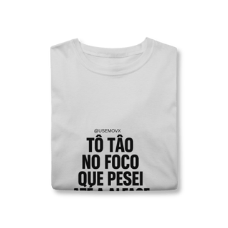 Nome do produto Foco T-Shirt Classic