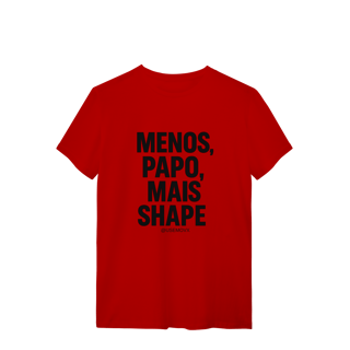 Nome do produto Mais Shape T-Shirt Quality