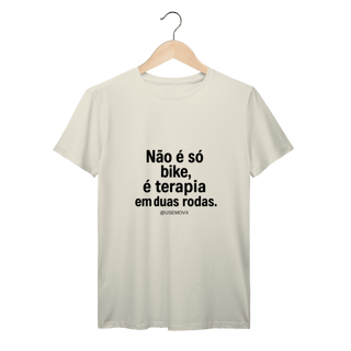 Nome do produto Não é só Bike T-Shirt Prime