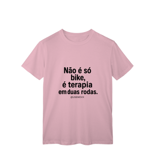Nome do produto Não é só Bike T-Shirt Classic