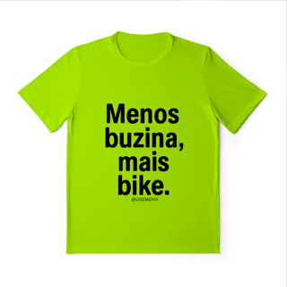Nome do produto Menos Buzina Camiseta Sport Dry UV