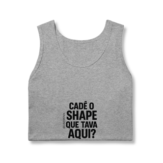 Nome do produto Cadê o Shape Regata Masculina Quality