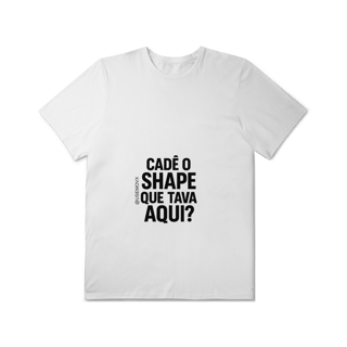 Nome do produto Cadê o Shape T-Shirt Plus Size