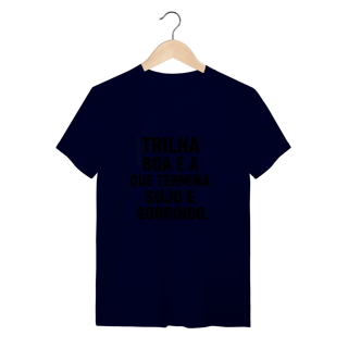 Nome do produto Trilha boa T-Shirt Quality