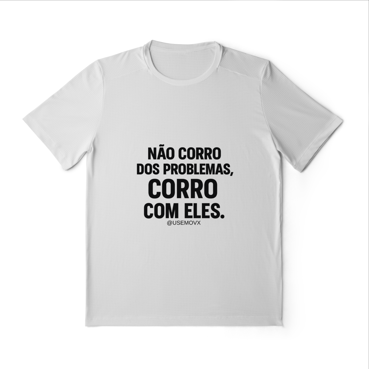 Nome do produto Corre Problemas Camiseta Sport Dry UV