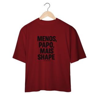 Nome do produto Mais Shape Camiseta Oversized