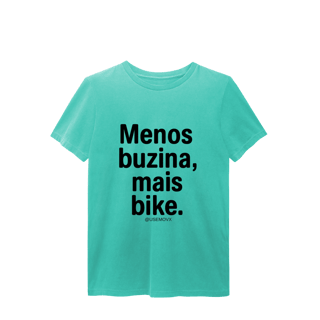 Nome do produto Menos Buzina T-Shirt Estonada