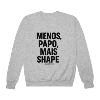 Nome do produto Mais Shape Moletom Prime Fechado