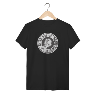 T-Shirt Quality - Ótimo pai