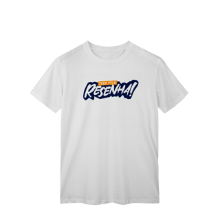Nome do produto Tudo pela Resenha - T-Shirt Classic
