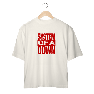 Nome do produto Camiseta Oversized - SOAD