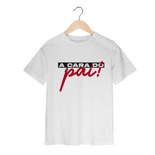 Nome do produto Camiseta Classic - A cara do pai 2