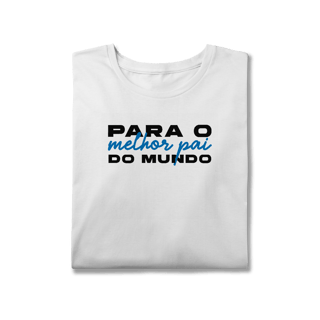 Nome do produto T-Shirt (Plus Size) - Melhor pai do mundo 2