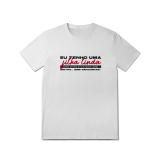 Nome do produto T-Shirt Quality - Filha Linda