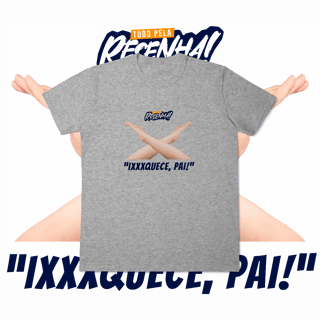 Nome do produto T-Shirt Classic - Tudo pela Resenha IXXXQUECE