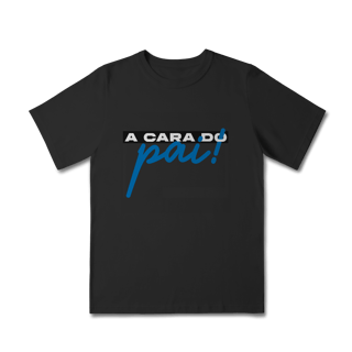 Nome do produto Camiseta Classic - A cara do pai