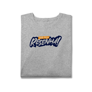 Nome do produto Tudo pela Resenha - T-Shirt Plus Size