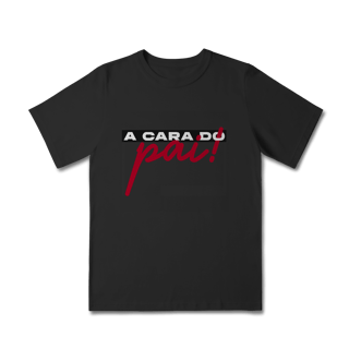 Nome do produto Camiseta Classic - A cara do pai 2