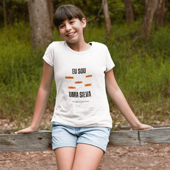 Camiseta Feminina Infanto-Juvenil Eu Sou uma Silva – Nome Que Representa (Quality Infantil - 10 a 14anos)