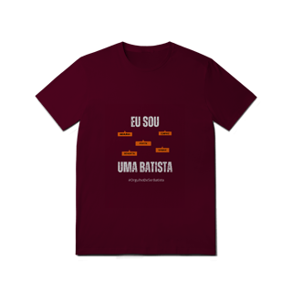 Nome do produto Camiseta Feminina Eu Sou Uma Batista – Nome Que Representa (Quality Adulto)