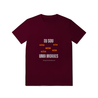 Nome do produto Camiseta Feminina Eu Sou Uma Moraes – Nome Que Representa (Quality Adulto)