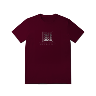 Nome do produto Camiseta Unissex “Dias, Mais que um Sobrenome, um Legado!” – Vista o Legado (Malha Quality)