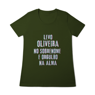 Nome do produto Baby Long Oliveira no Nome, Orgulho na Alma (Malha Quality)