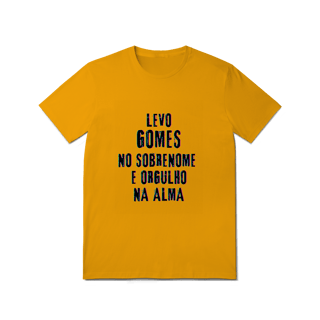 Nome do produto Camiseta Unissex Gomes no Nome, Orgulho na Alma (Malha Quality)